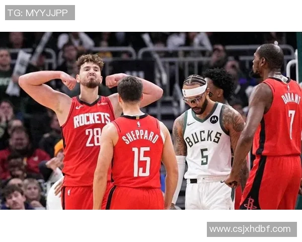 火箭队与雄鹿队比赛数据分析及精彩瞬间回顾